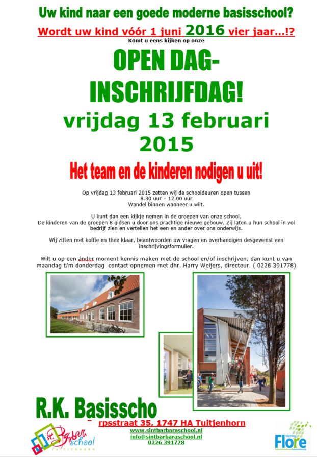 OPEN DAG-INSCHRIJFDAG! vrijdag 13 februari 2015